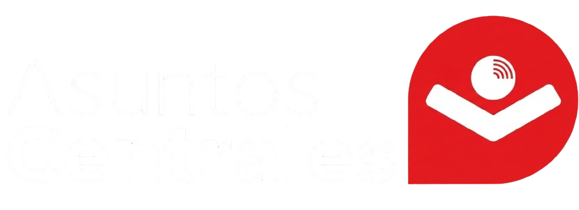 Asuntos Centrales