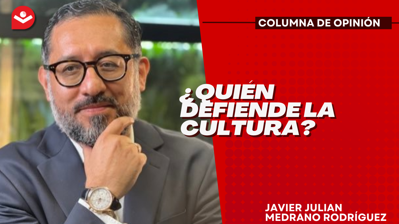 ¿Quién defiende la cultura?