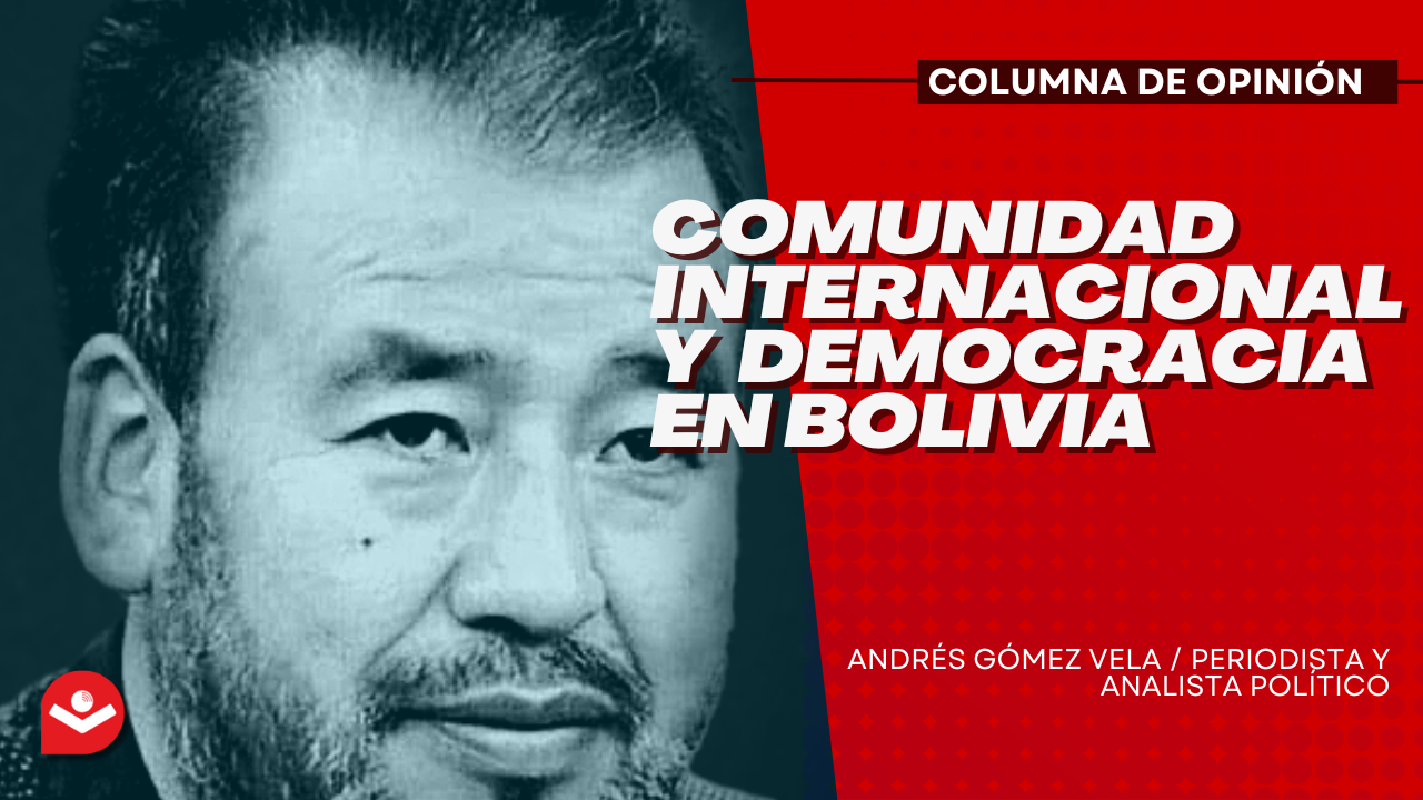 La comunidad internacional y la democracia en Bolivia