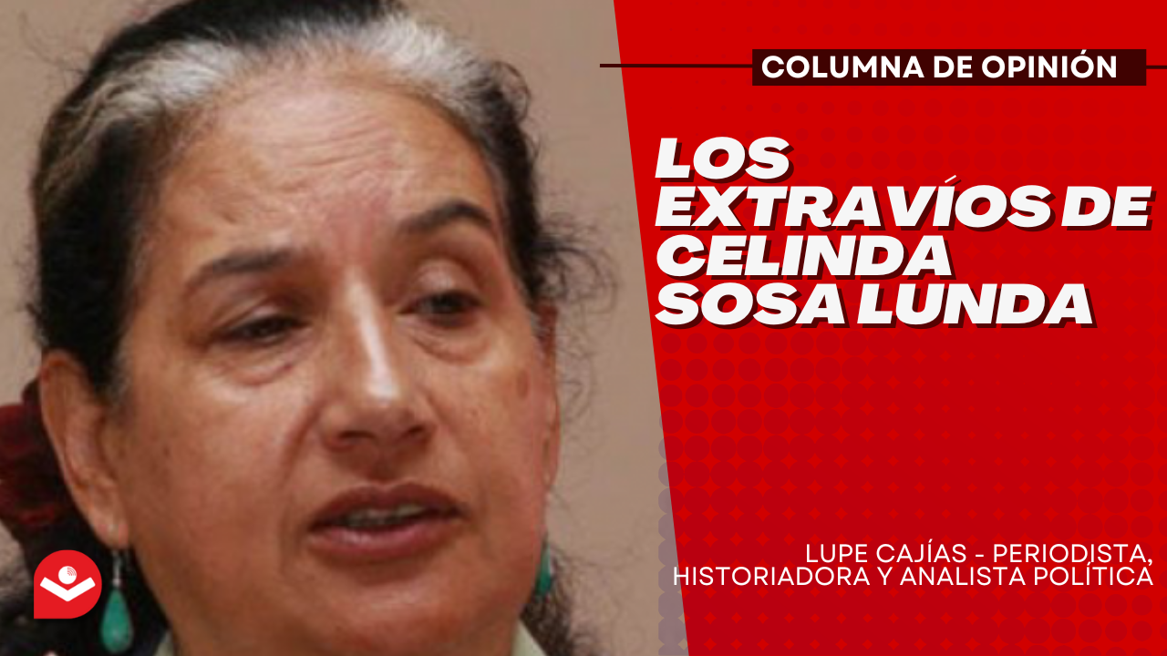 Los extravíos de Celinda Sosa Lunda