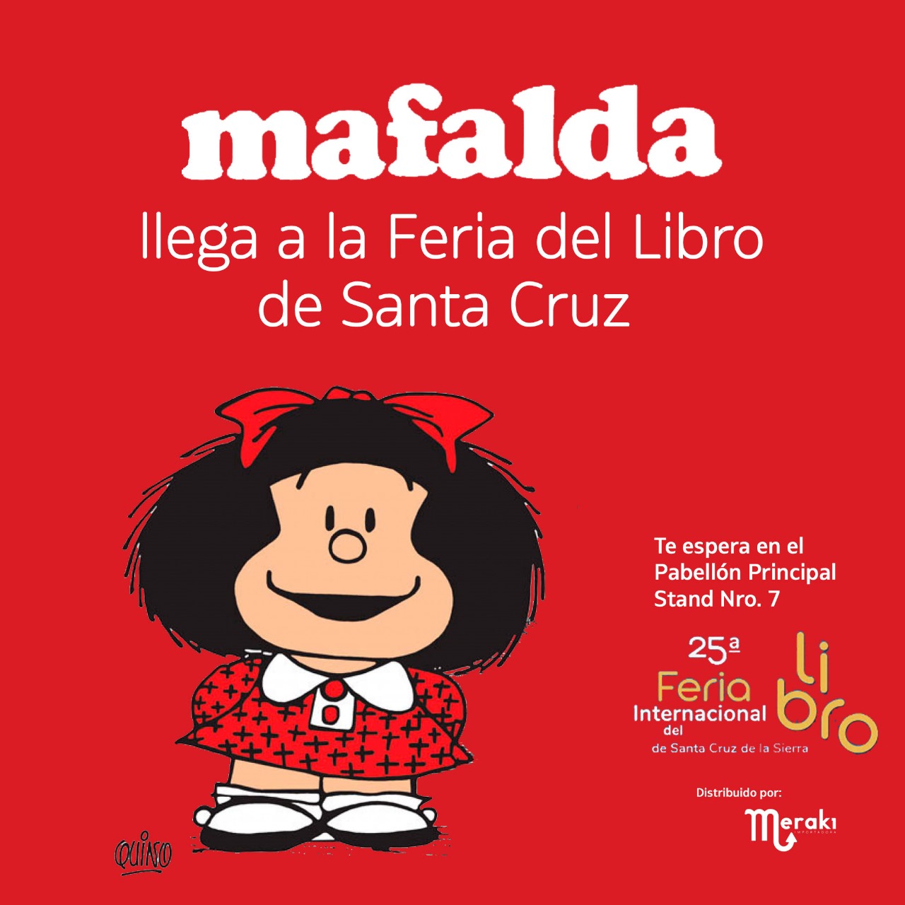 Mafalda está en la Feria Internacional del Libro de Santa Cruz de la Sierra