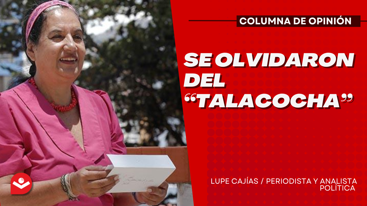 Se olvidaron del “talacocha”