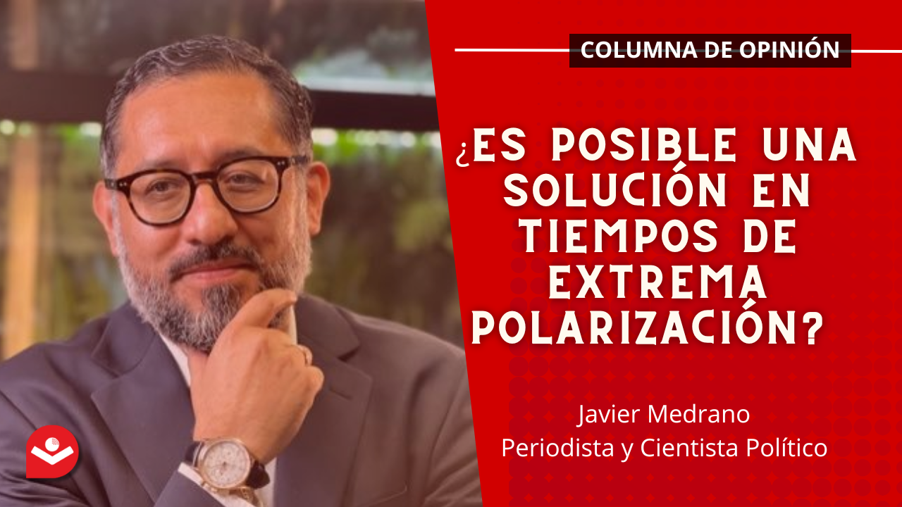 ¿Es posible una solución en tiempos de extrema polarización?