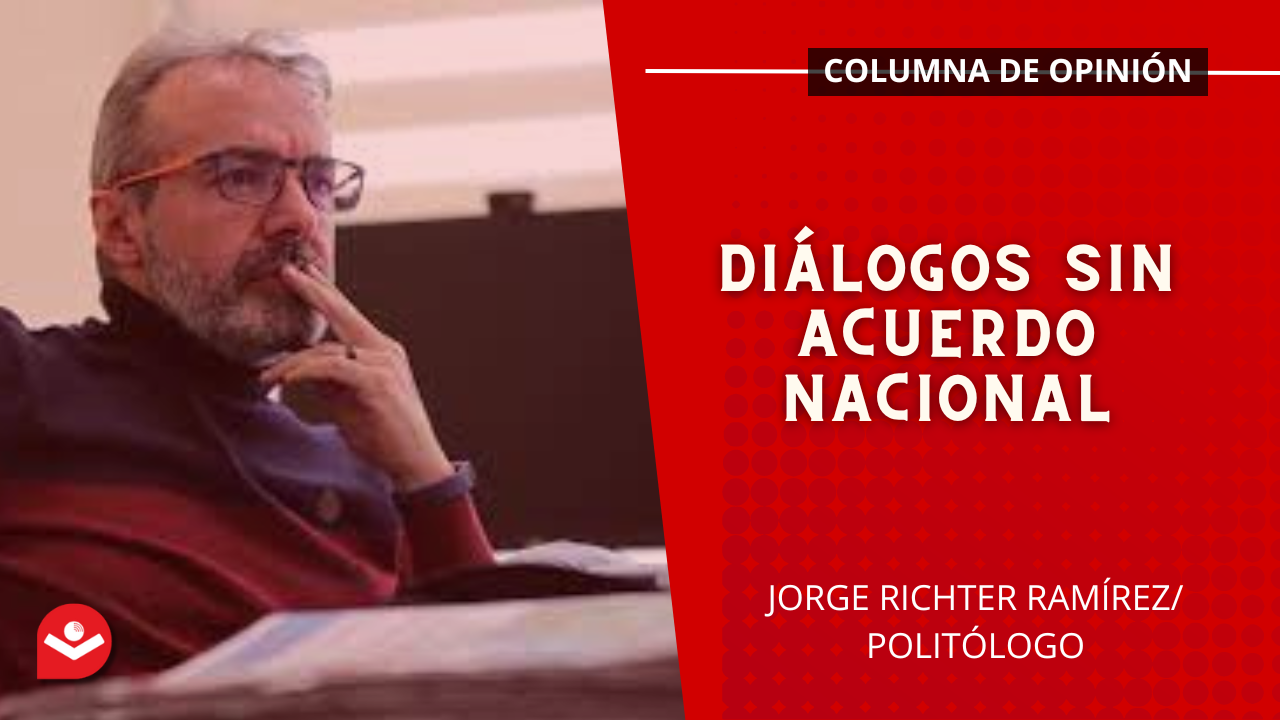 Diálogos sin Acuerdo Nacional