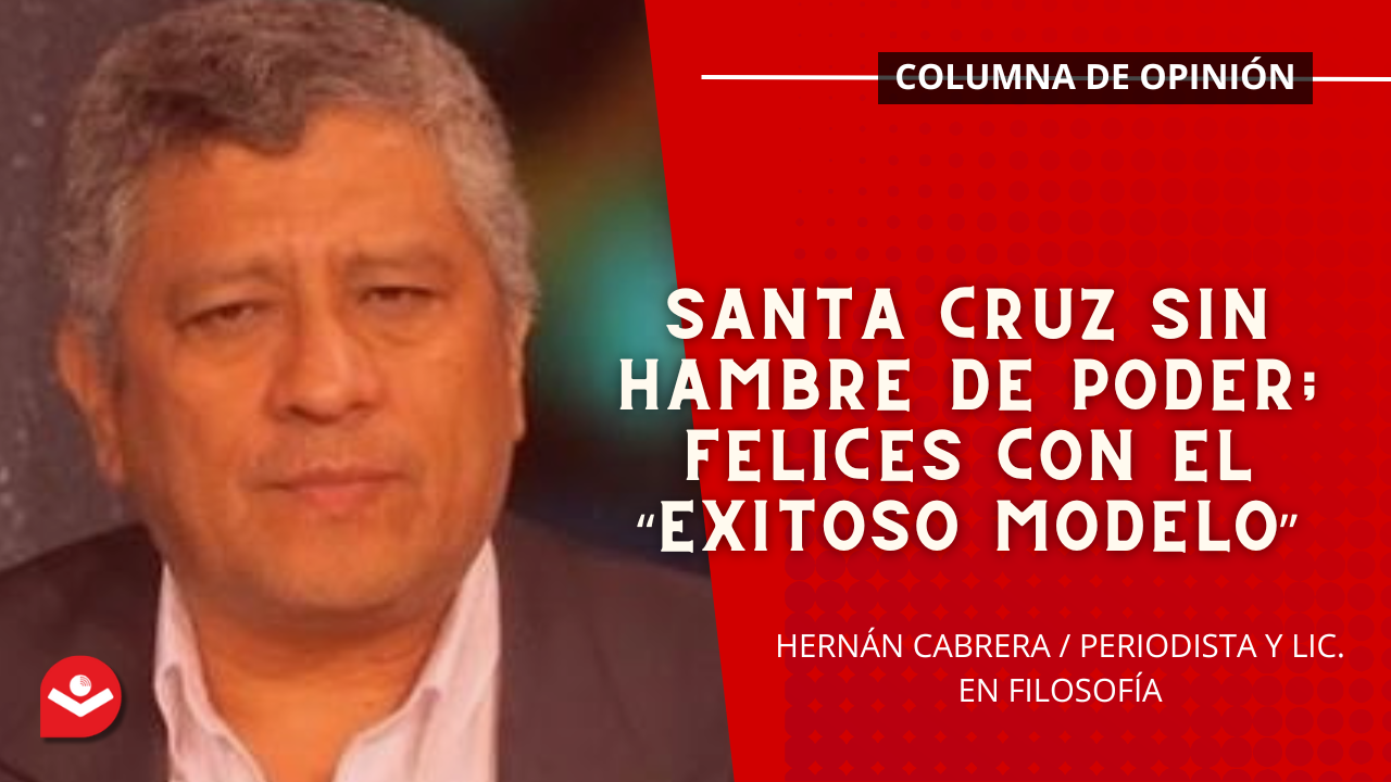 Santa Cruz sin hambre de poder; felices con el “exitoso modelo”