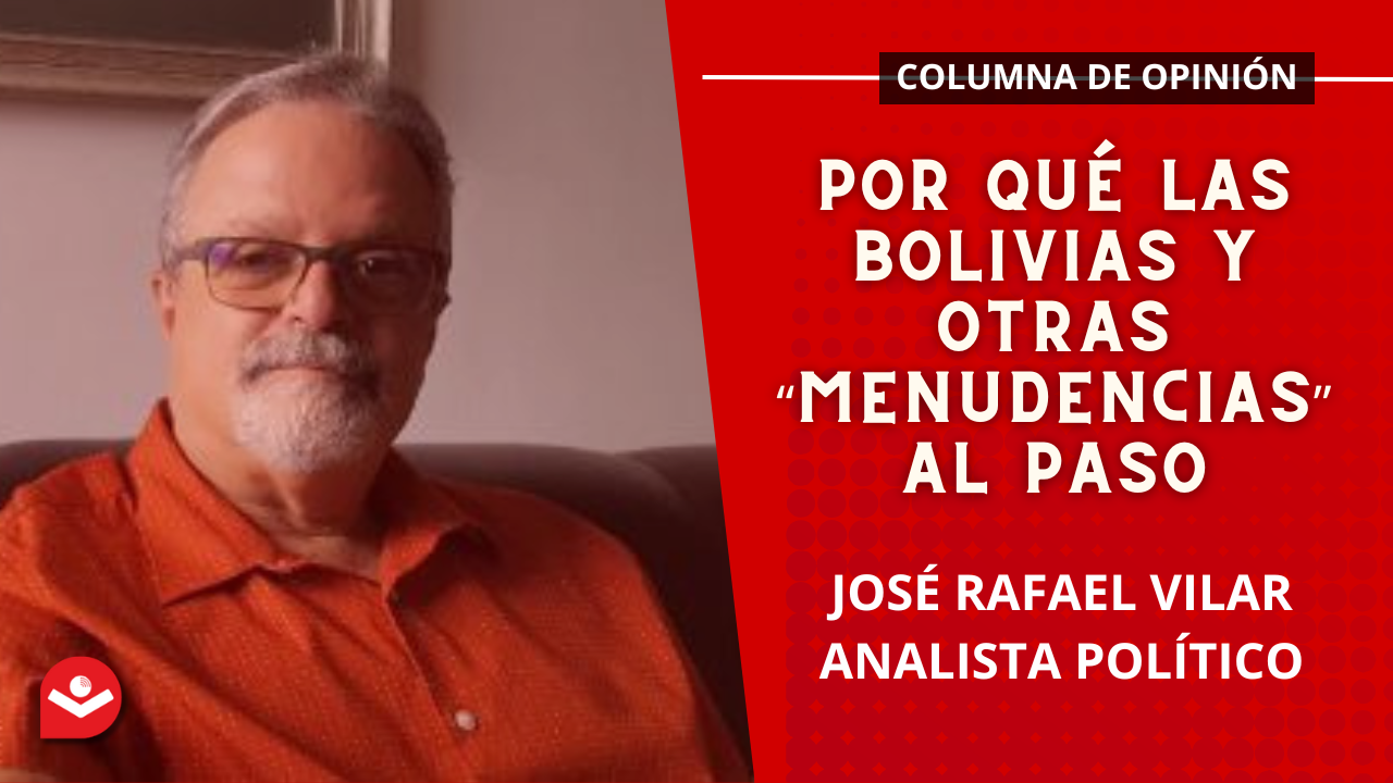 Por qué Las Bolivias y otras “menudencias” al paso