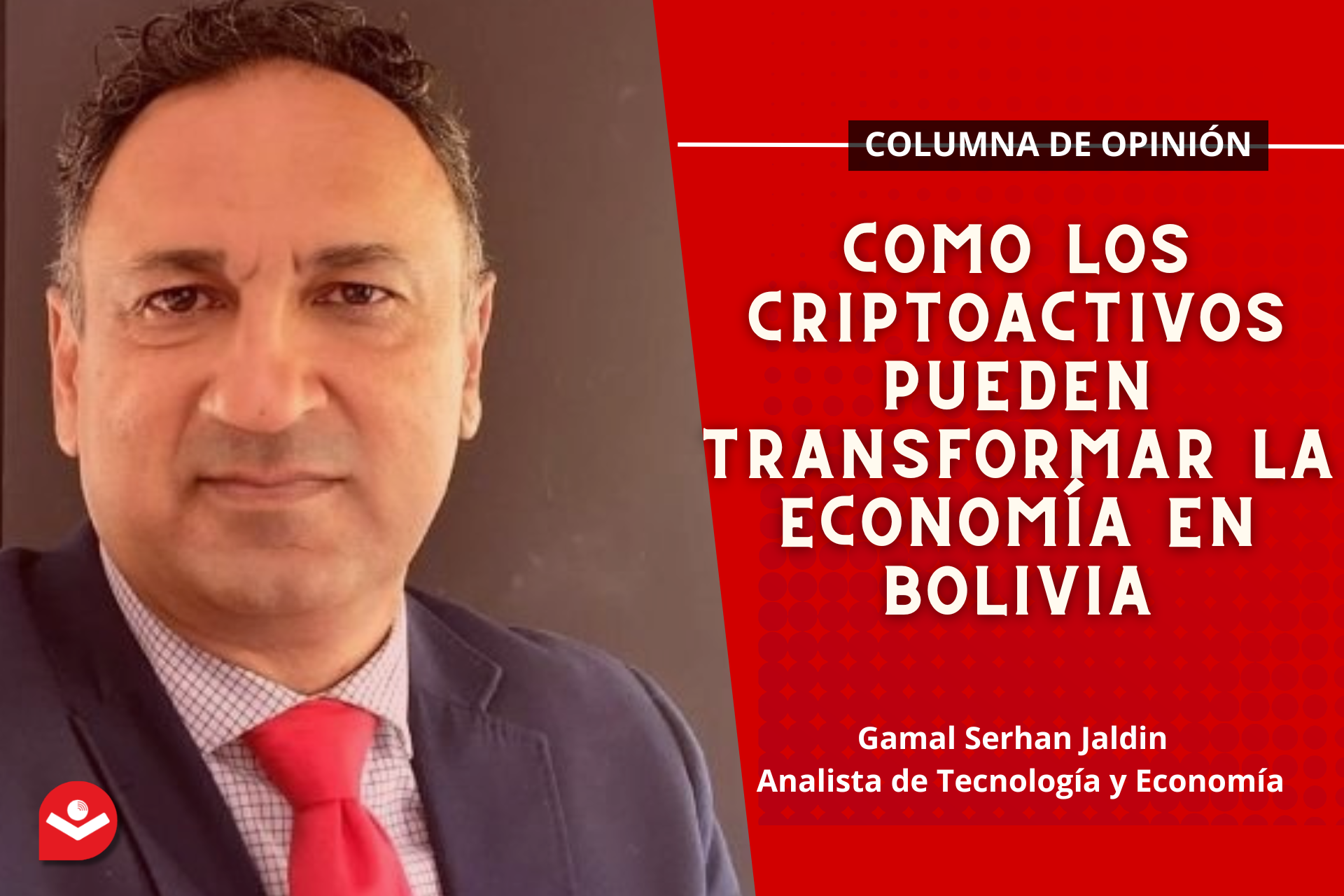 Como los criptoactivos pueden transformar la economía en Bolivia