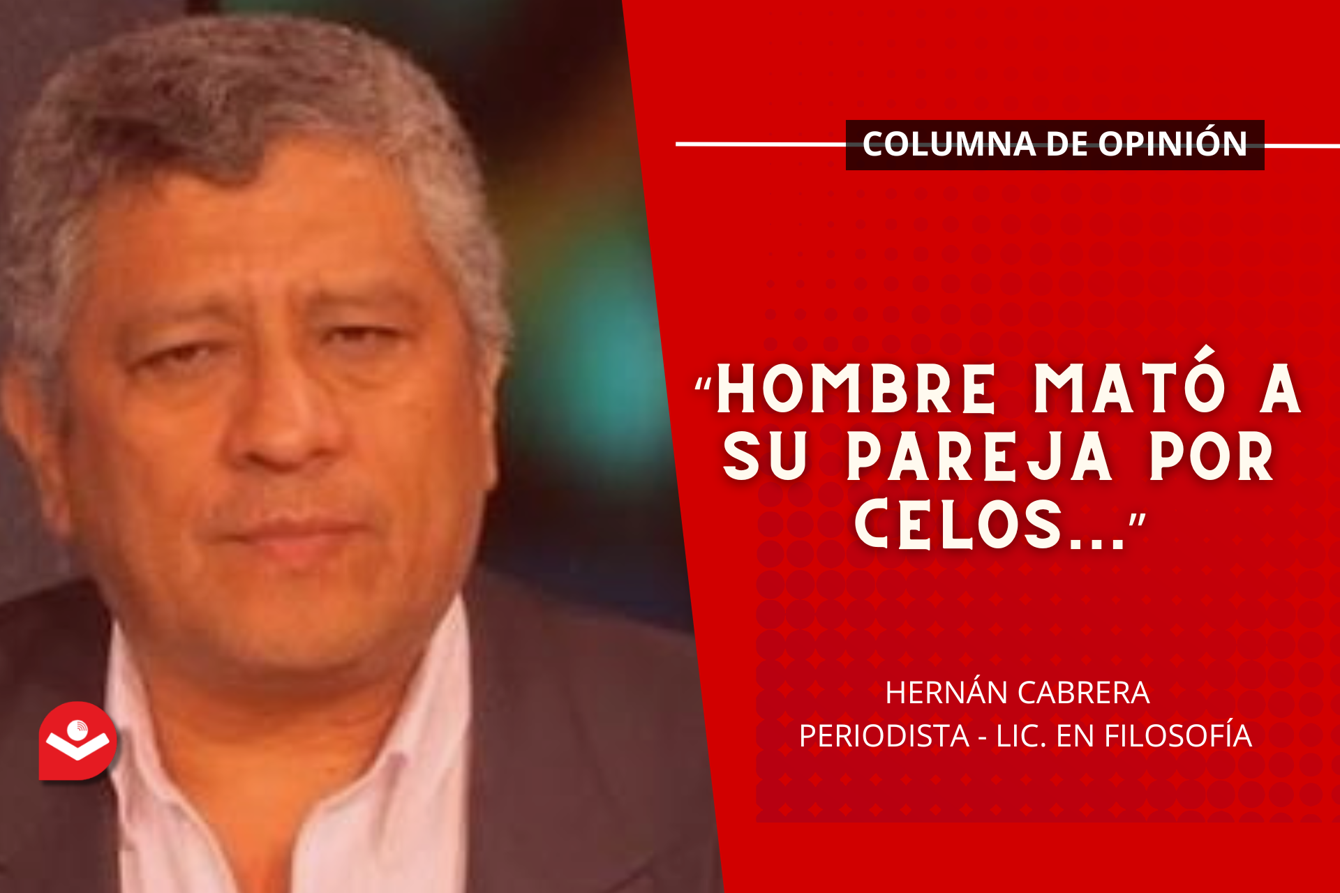 “Hombre mató a su pareja por celos…”