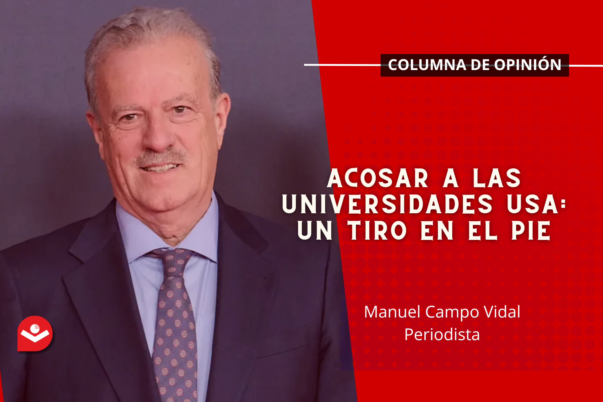 Acosar a las universidades en USA, un tiro en el pie