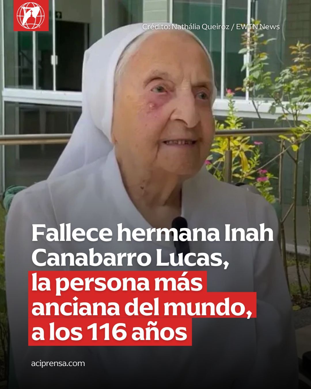 Fallece la hermana Inah Canabarro Lucas, la persona más anciana del mundo, a los 116 años