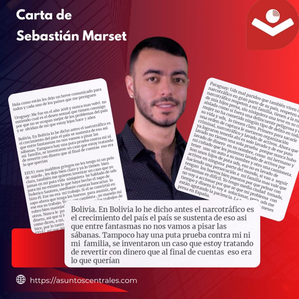 Supuesta carta de Marset: “El narcotráfico es el crecimiento de Bolivia”
