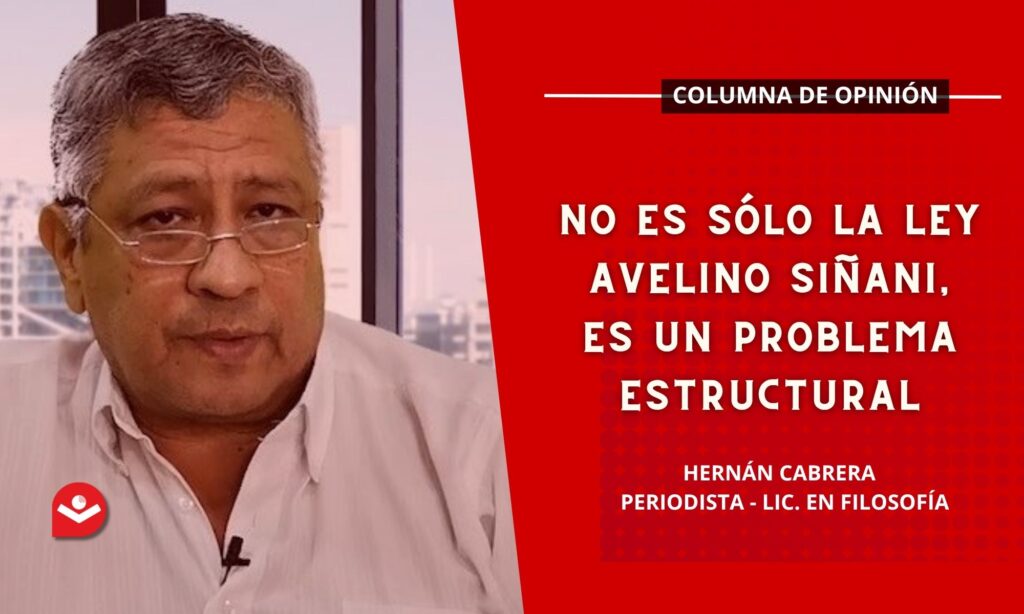 No es sólo la Ley Avelino Siñani, es un problema estructural