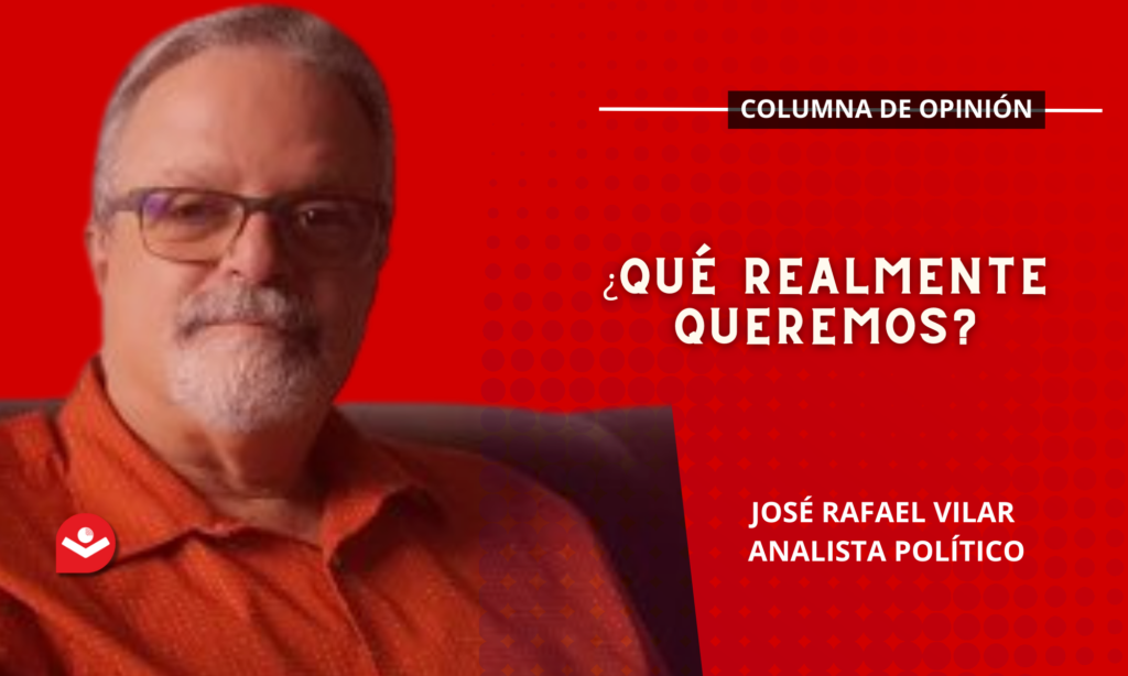 ¿Qué realmente queremos?