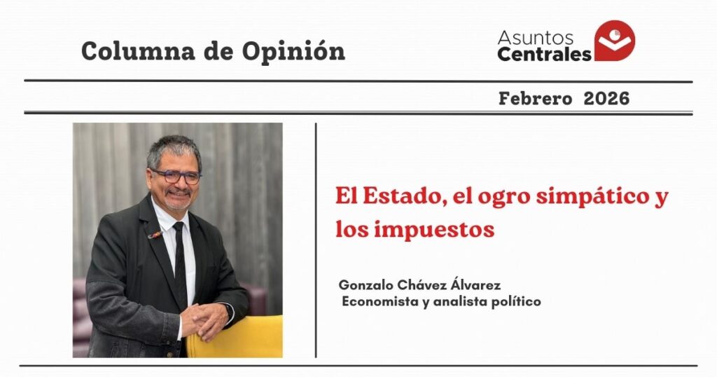 El Estado, el ogro simpático y los impuestos