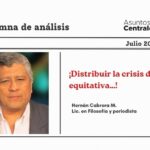 ¡Distribuir la crisis de forma equitativa…!